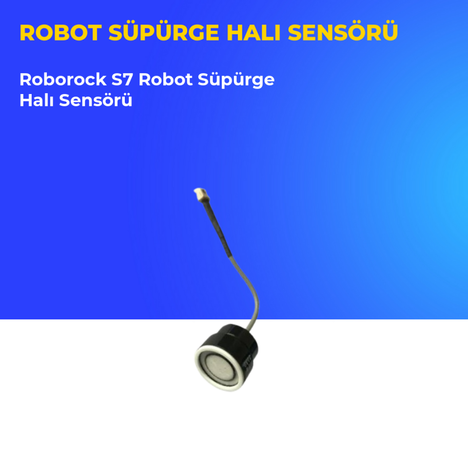 Roborock S7 Robot Süpürge Halı Sensörü