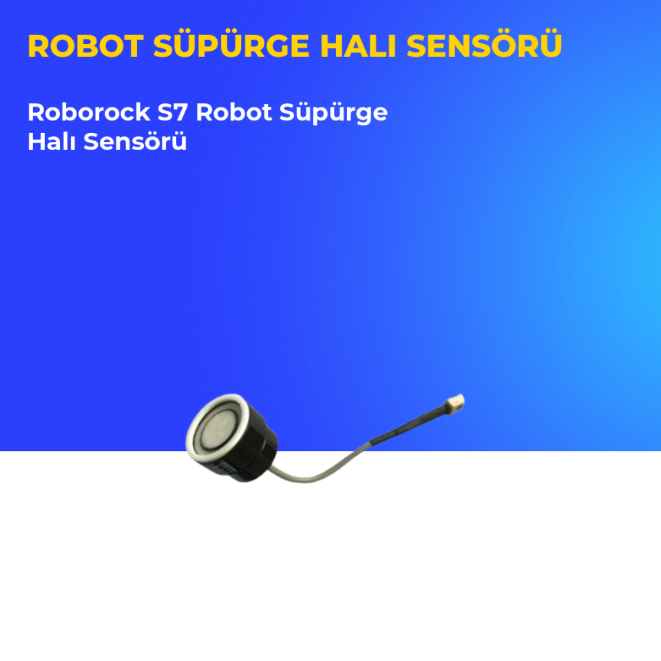 Roborock S7 Robot Süpürge Halı Sensörü