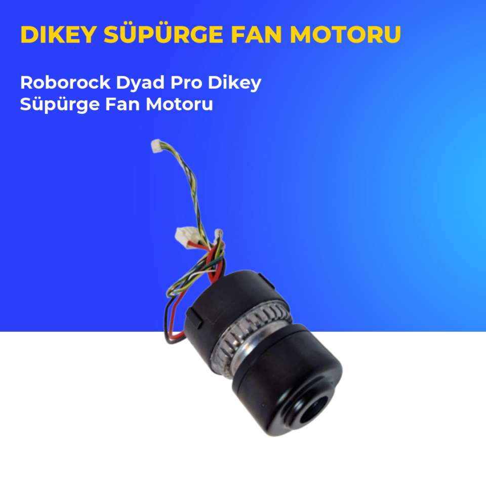 Roborock Dyad Pro Dikey Süpürge Fan Motoru