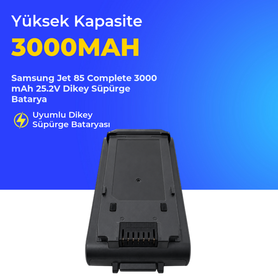 Samsung Jet 85 Complete 3000 mAh 25.2V Dikey Süpürge Batarya