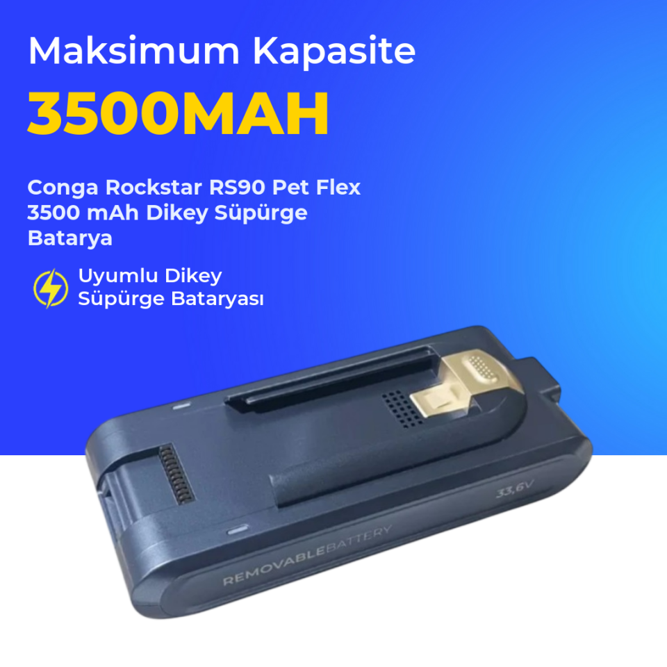 Conga Rockstar RS90 Pet Flex 3500 mAh Dikey Süpürge Batarya