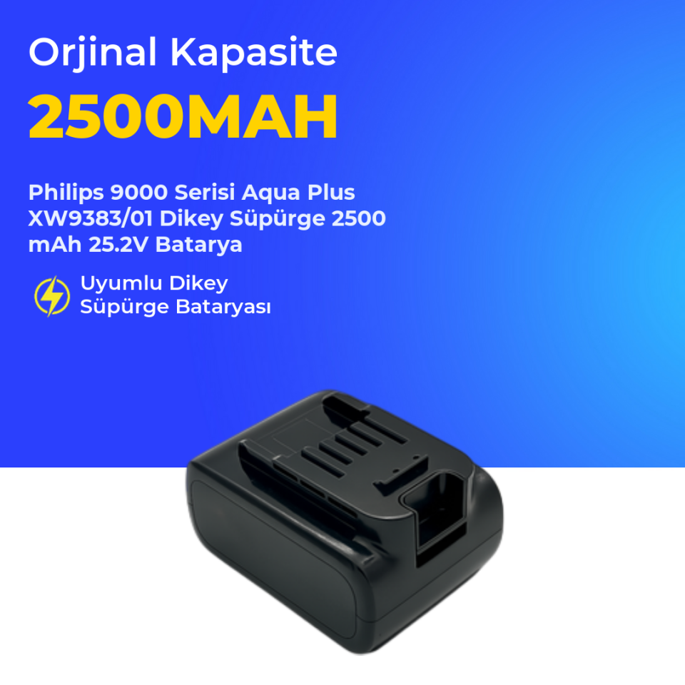 Philips 9000 Serisi Aqua Plus XW9383/01 Dikey Süpürge 2500 mAh 25.2 V Batarya