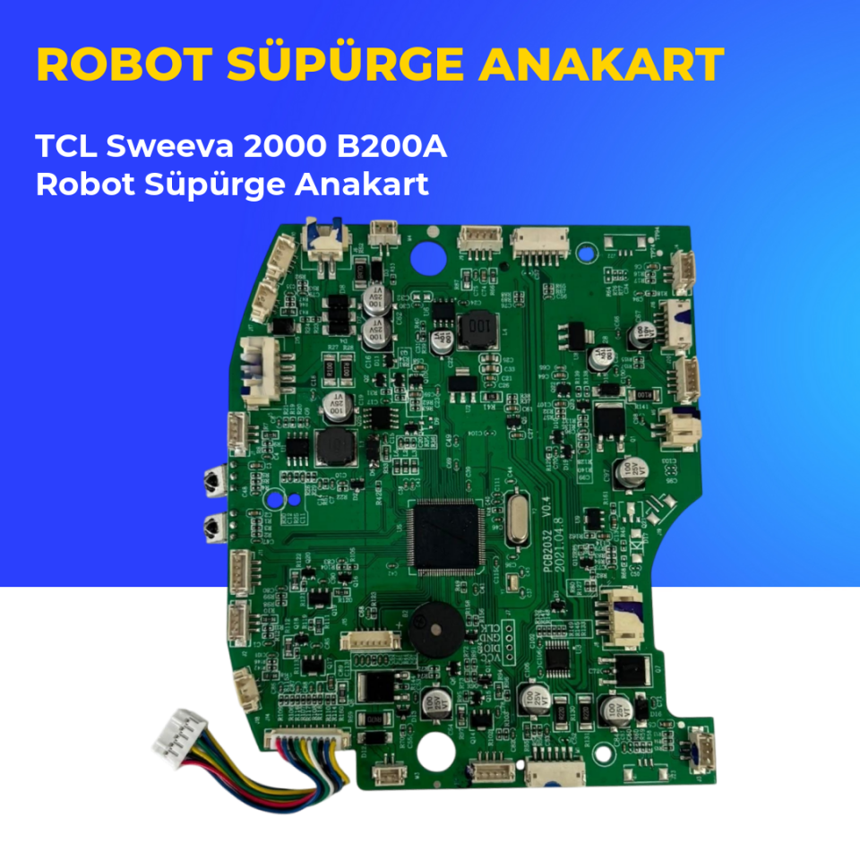 TCL Sweeva 2000 B200A Robot Süpürge Anakart