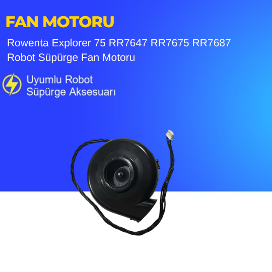 Rowenta Explorer 75 RR7647 RR7675 RR7687 Robot Süpürge Fan Motoru