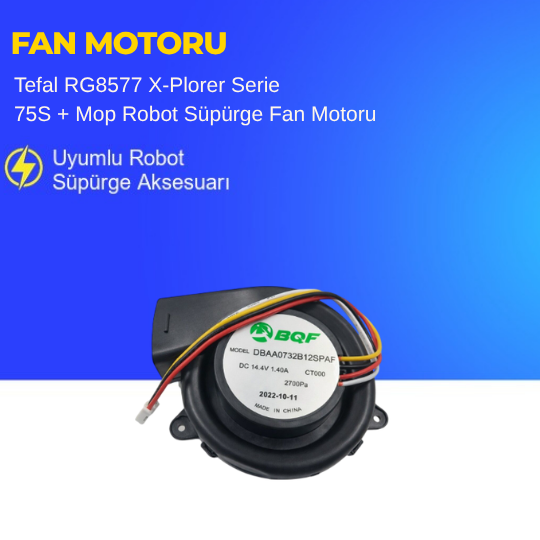 Tefal RG8577 X-Plorer Serie 75S + Mop Robot Süpürge Fan Motoru