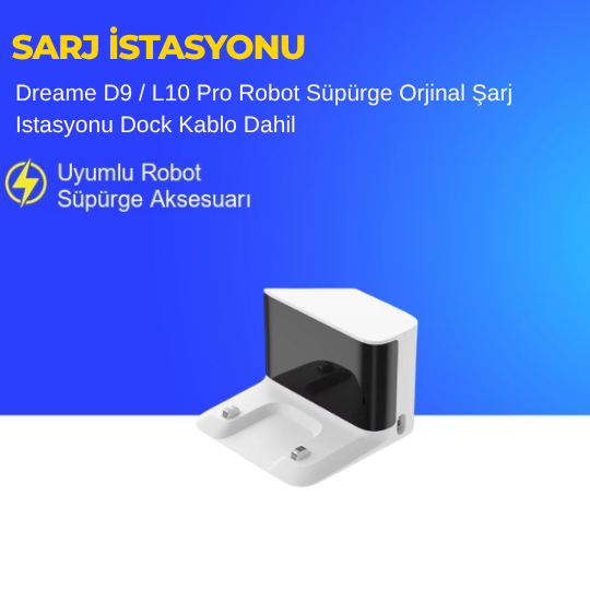 Dreame D9 / L10 Pro Robot Süpürge Orjinal Şarj Istasyonu Dock Kablo Dahil