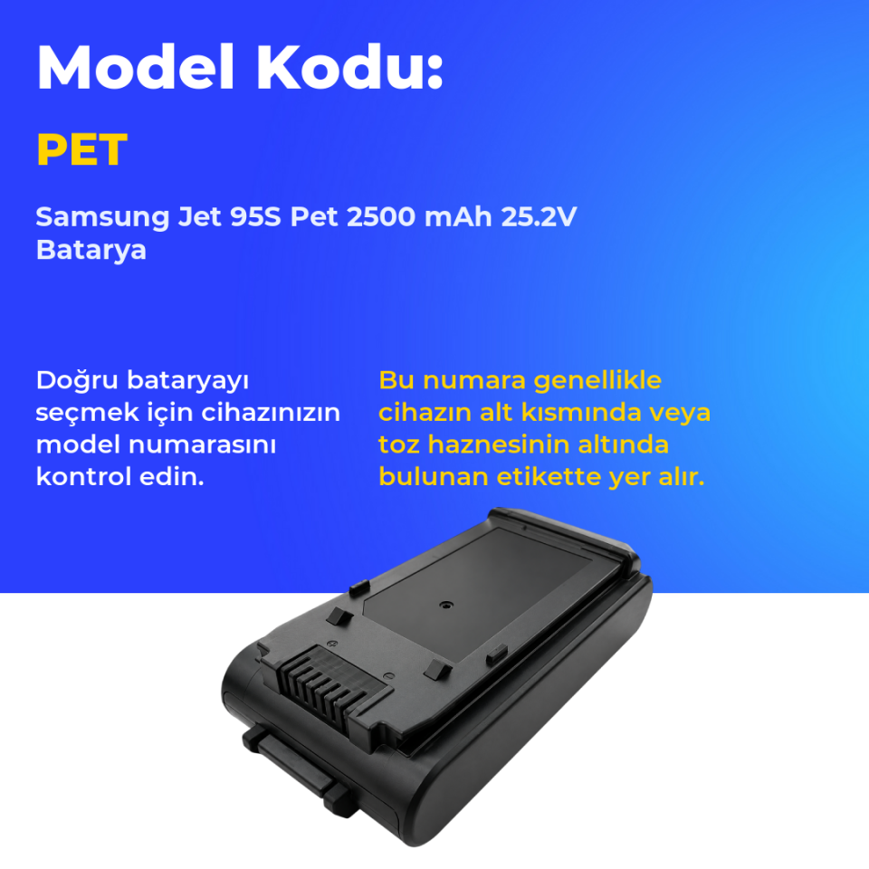 Samsung Jet 95S Pet 2500 mAh 25.2V Batarya