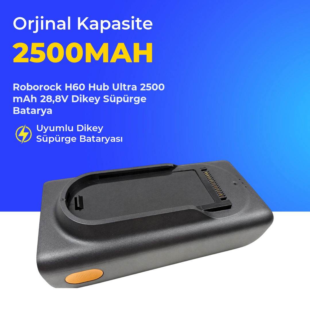 Roborock H60 Hub Ultra 2500 mAh 28,8V Dikey Süpürge Batarya