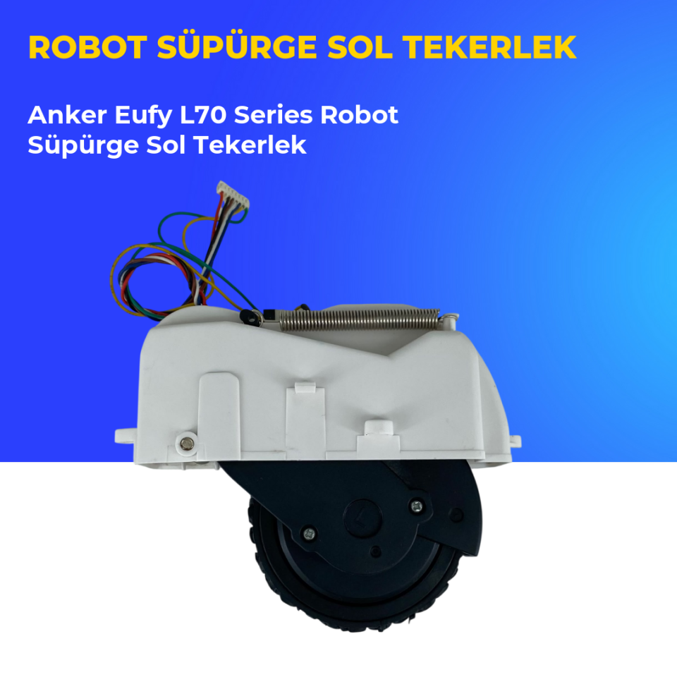 Anker Eufy L70 Series Robot Süpürge Sol Tekerlek