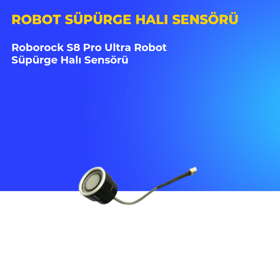 Roborock S8 Pro Ultra Robot Süpürge Halı Sensörü