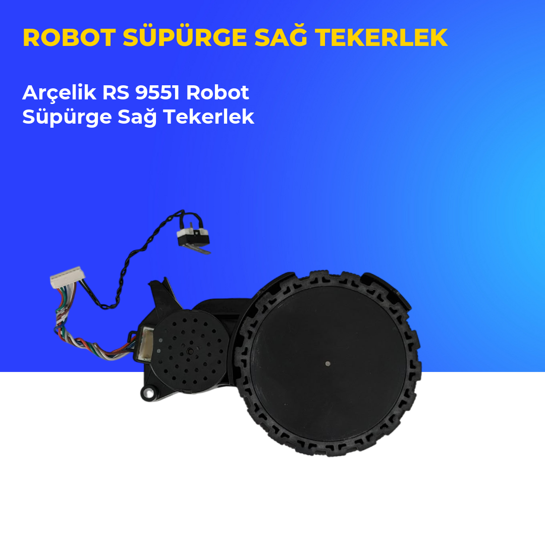 Arçelik RS 9551 Robot Süpürge Sağ Tekerlek