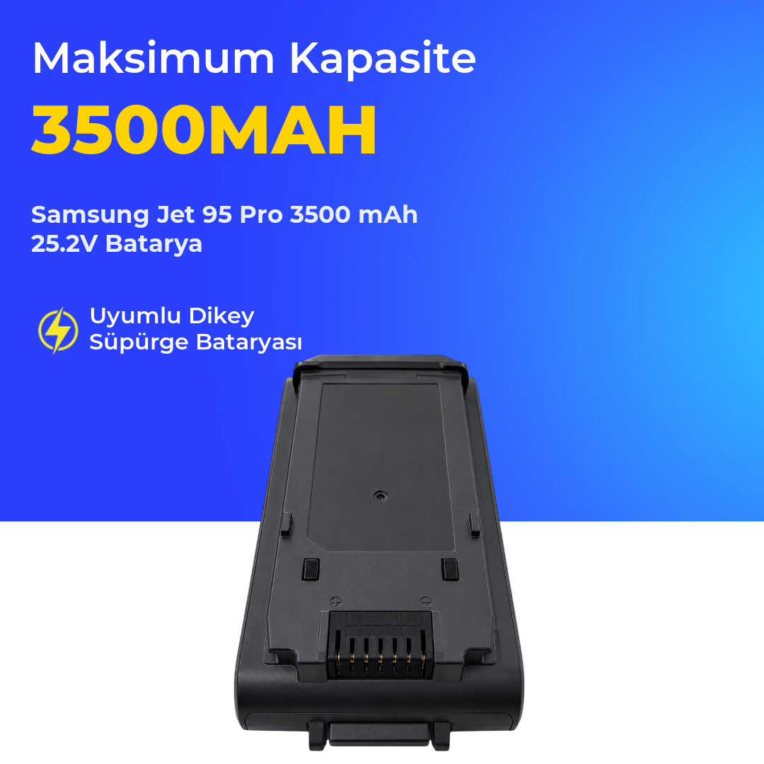 Samsung Jet 95 Pro 3500 mAh 25.2V Batarya