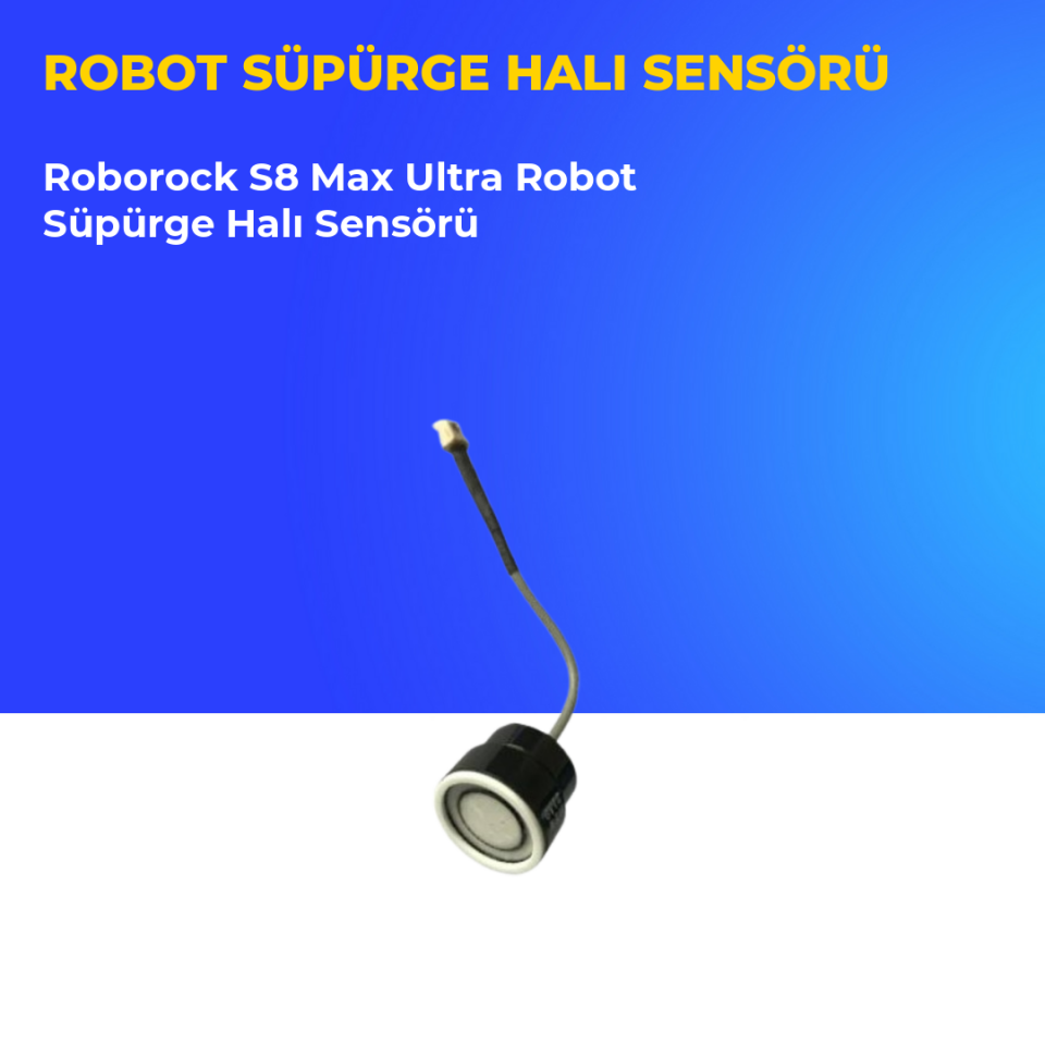 Roborock S8 Max Ultra Robot Süpürge Halı Sensörü