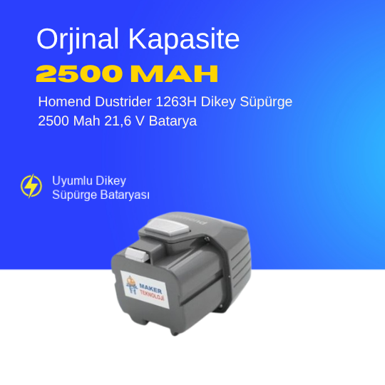Homend Dustrider 1263H Dikey Süpürge 2500 Mah 21,6 V Batarya – Orjinal Uyumlu Uzun Ömürlü, Yüksek Performans Pil