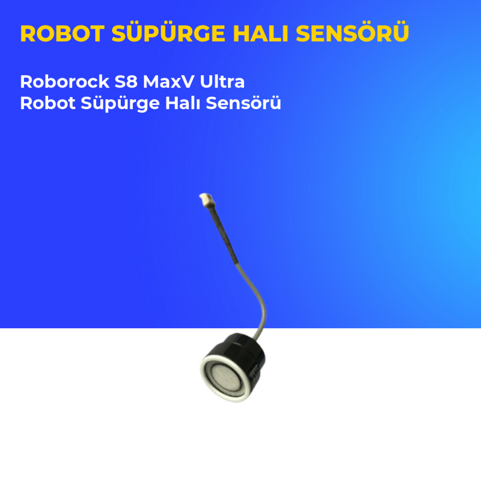 Roborock S8 MaxV Ultra Robot Süpürge Halı Sensörü