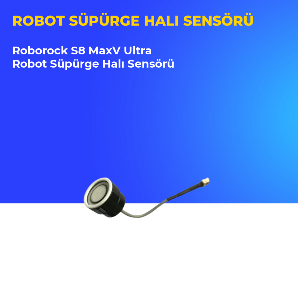 Roborock S8 MaxV Ultra Robot Süpürge Halı Sensörü