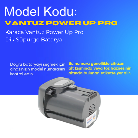 Karaca Vantuz Power Up Pro Dik Süpürge Batarya – Orijinal Kalite, Güçlü ve Dayanıklı Yedek Pil | Hızlı Şarj & Uzun Ömürlü Kullanım