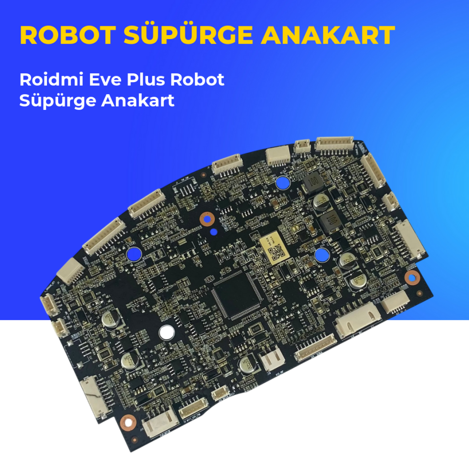 Roidmi Eve Plus Robot Süpürge Anakart