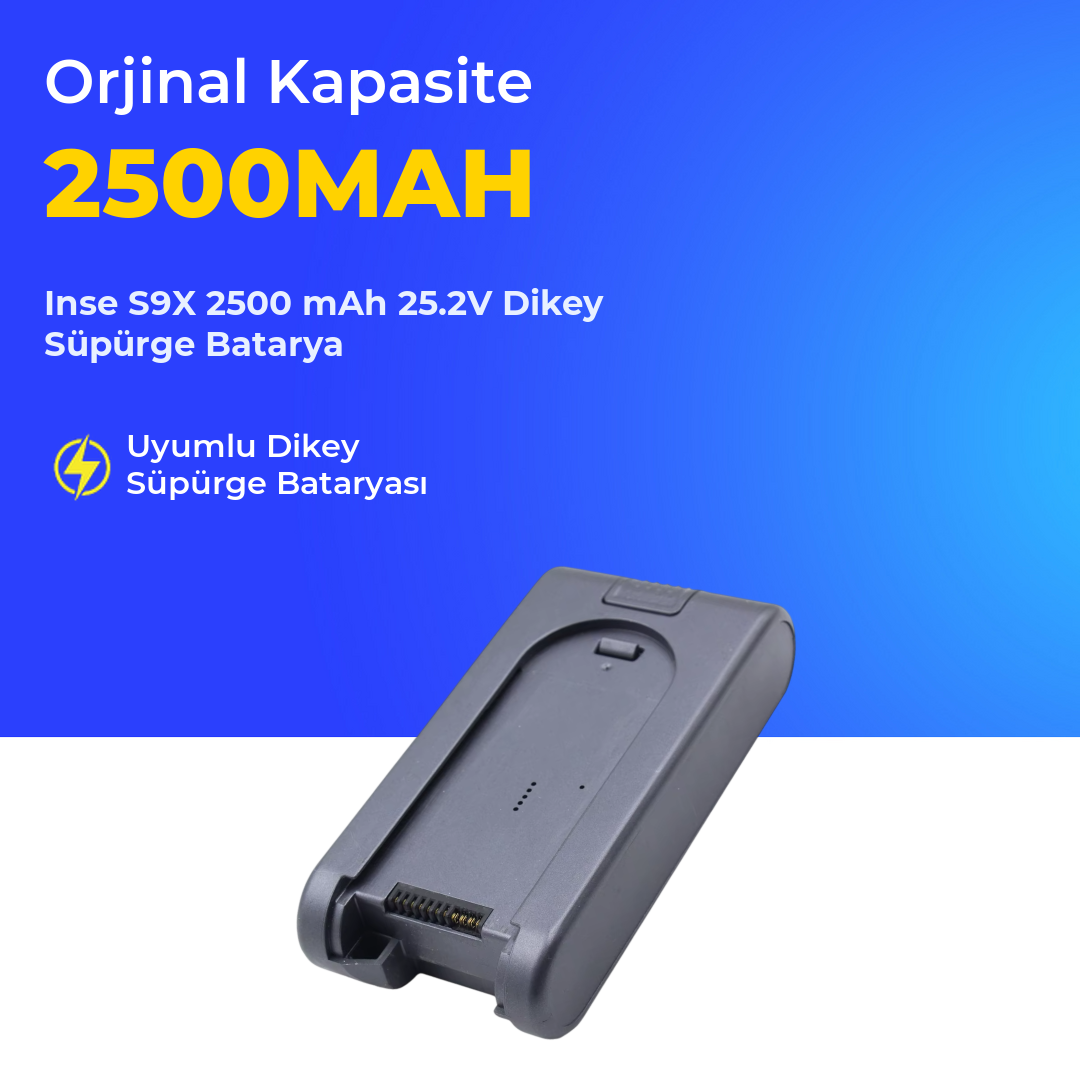 Inse S9X 2500 mAh 25.2V Dikey Süpürge Batarya