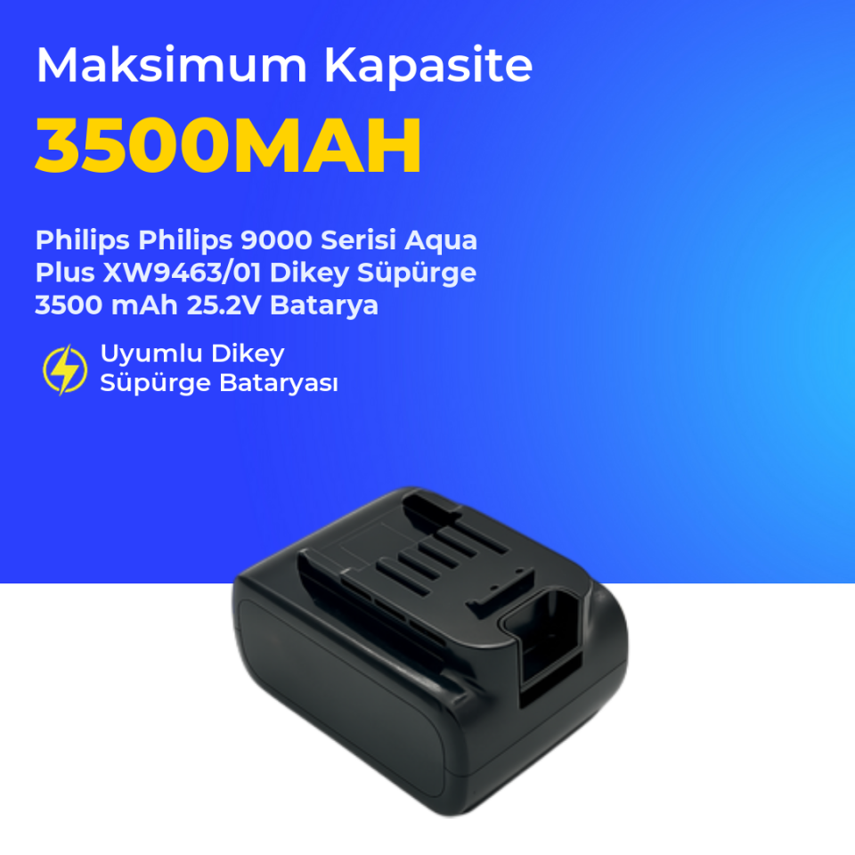 Philips 9000 Serisi Aqua Plus XW9463/01 Dikey Süpürge 3500 mAh 25.2 V Batarya