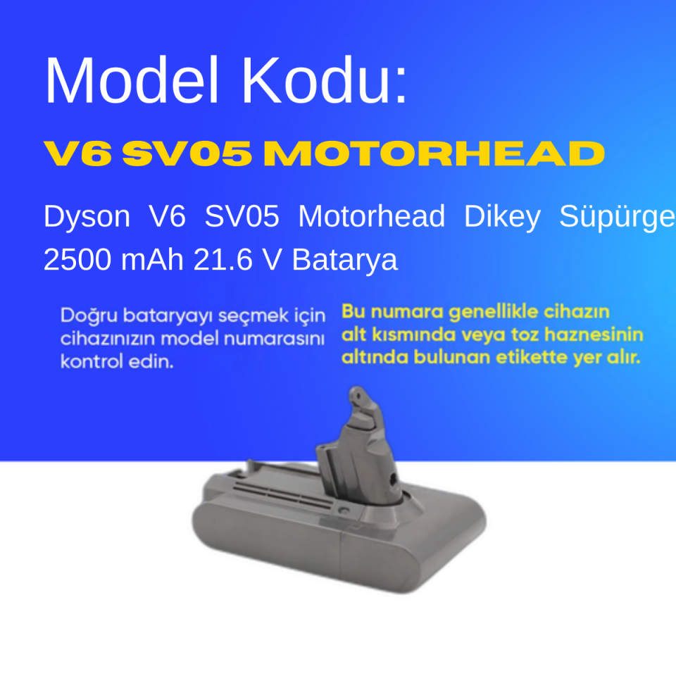 Dyson V6 SV05 Motorhead Dikey Süpürge 2500 mAh 21.6 V  Batarya – Orjinal Uyumlu Uzun Ömürlü, Yüksek Performans Pil