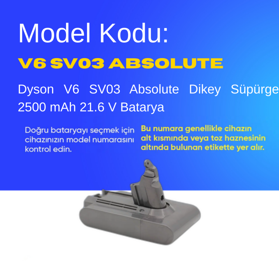 Dyson V6 SV03 Absolute Dikey Süpürge 2500 mAh 21.6 V  Batarya – Orjinal Uyumlu Uzun Ömürlü, Yüksek Performans Pil