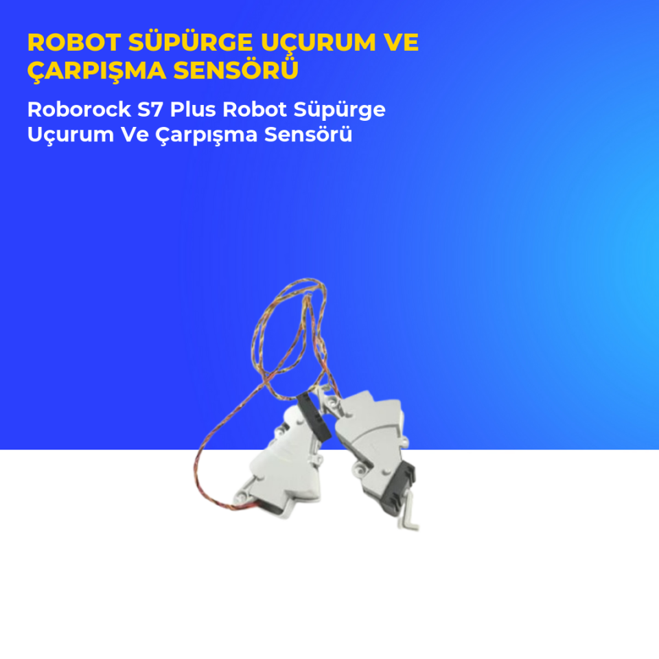 Roborock S7 Plus Robot Süpürge Uçurum Ve Çarpışma Sensörü