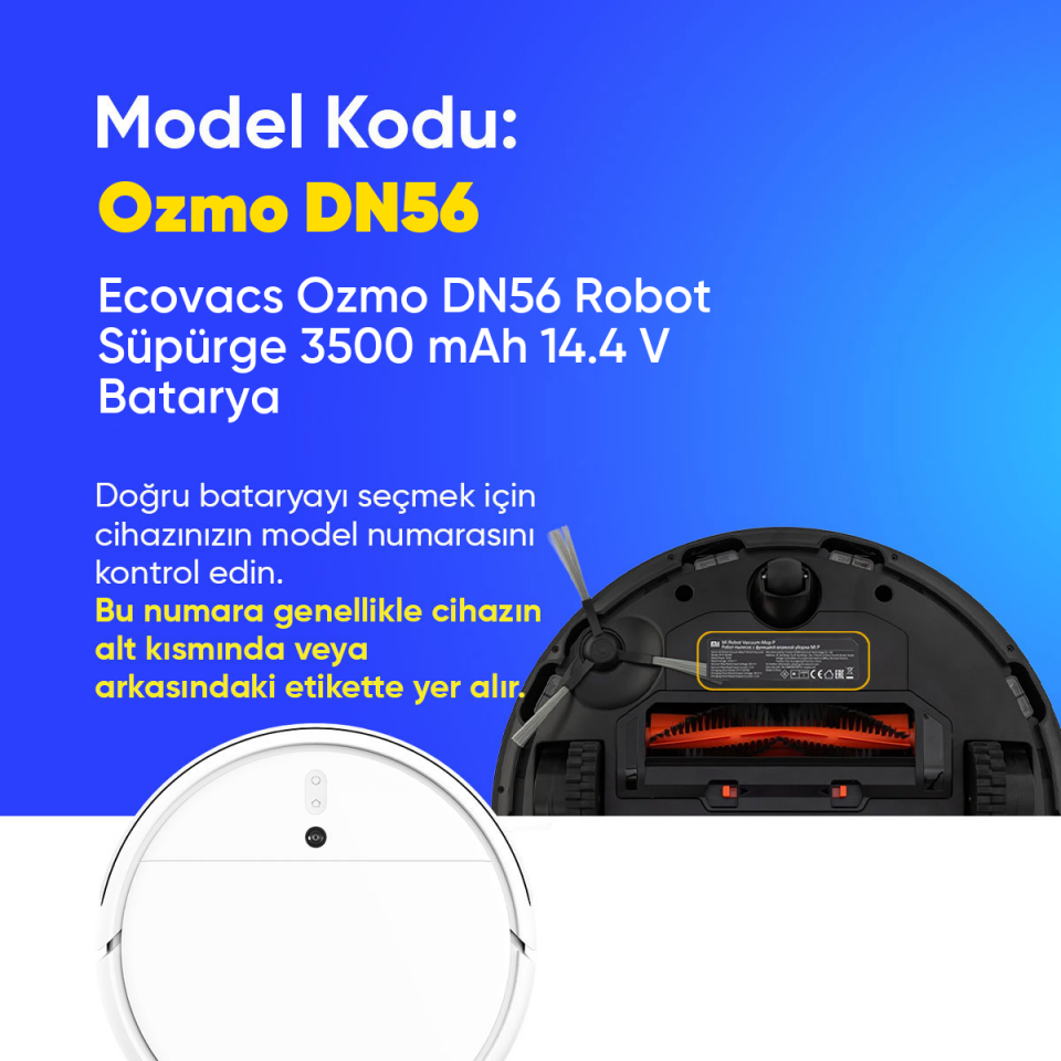 Ecovacs Ozmo DN56 Robot Süpürge 3500 mAh 14.4 V  Batarya – Orjinal Uyumlu Uzun Ömürlü, Yüksek Performans Pil