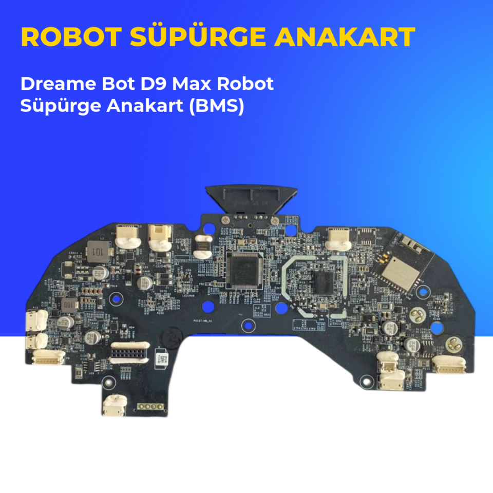 Dreame Bot D9 Max Robot Süpürge Anakart (BMS)