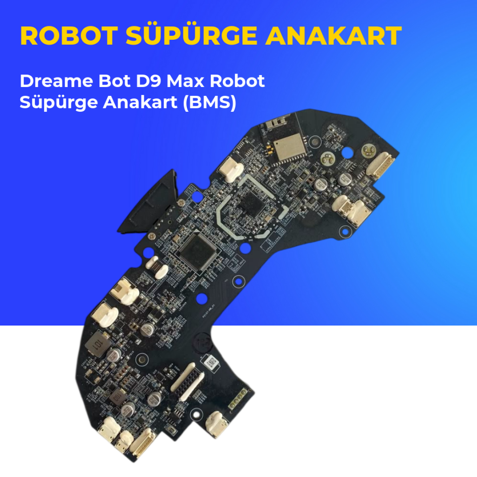 Dreame Bot D9 Max Robot Süpürge Anakart (BMS)