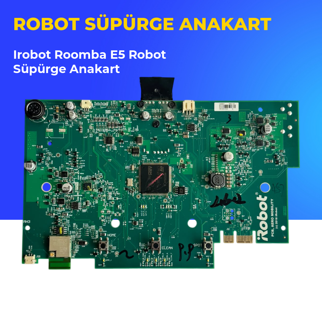 Irobot Roomba E5 Robot Süpürge Anakart