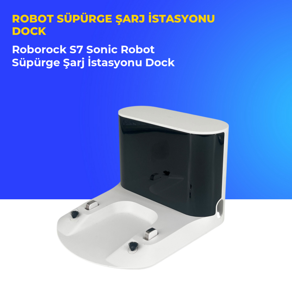Roborock S7 Sonic Robot Süpürge Şarj İstasyonu Dock