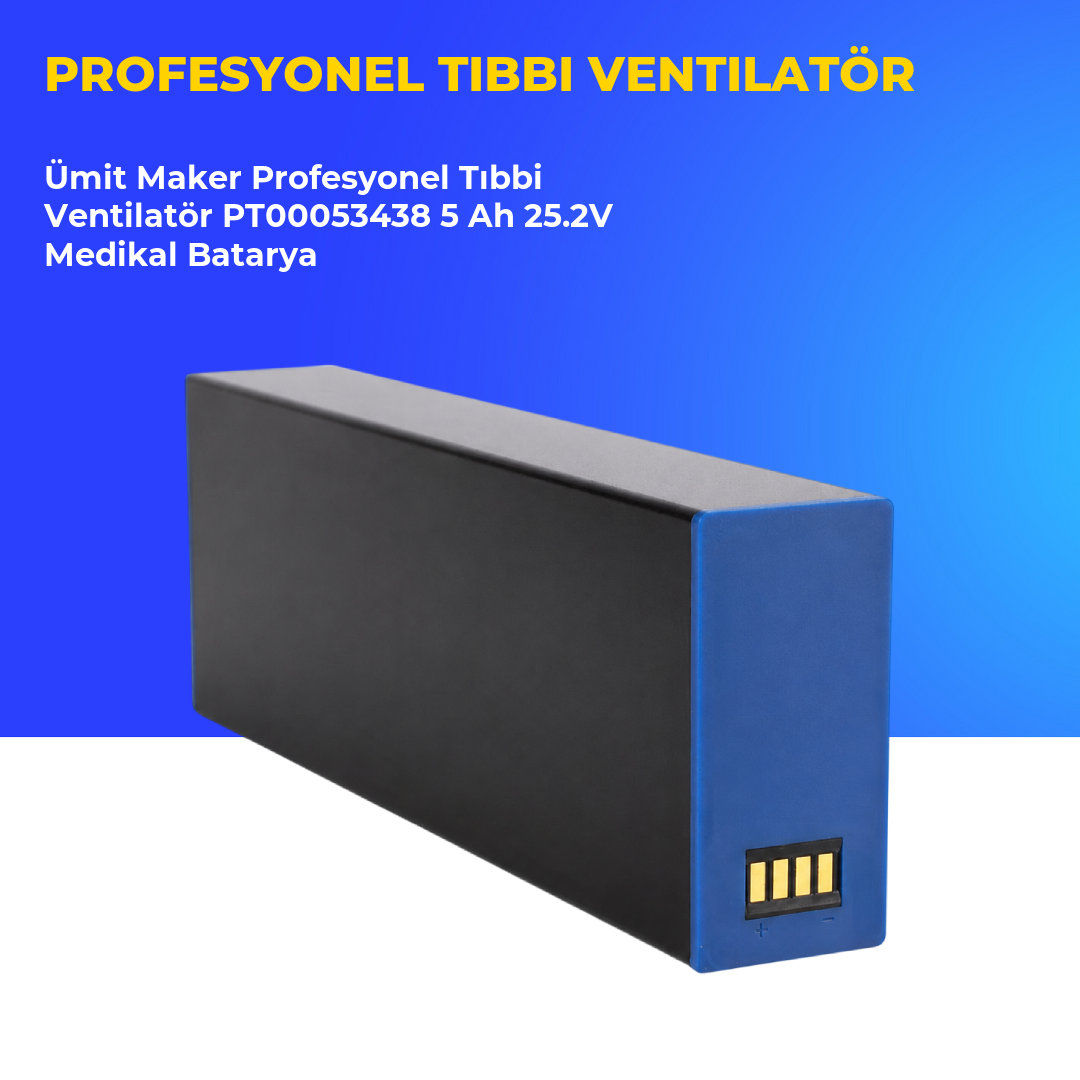 Ümit Maker Profesyonel Tıbbi Ventilatör PT00053438 5 Ah 25.2V Medikal Batarya