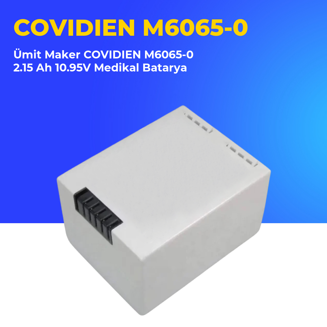 Ümit Maker COVIDIEN M6065-0 2.15 Ah 10.95V Medikal Batarya