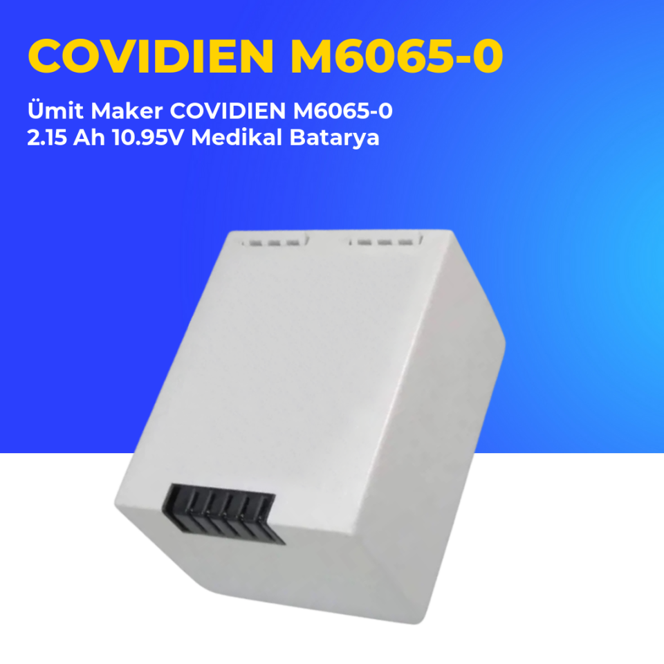 Ümit Maker COVIDIEN M6065-0 2.15 Ah 10.95V Medikal Batarya