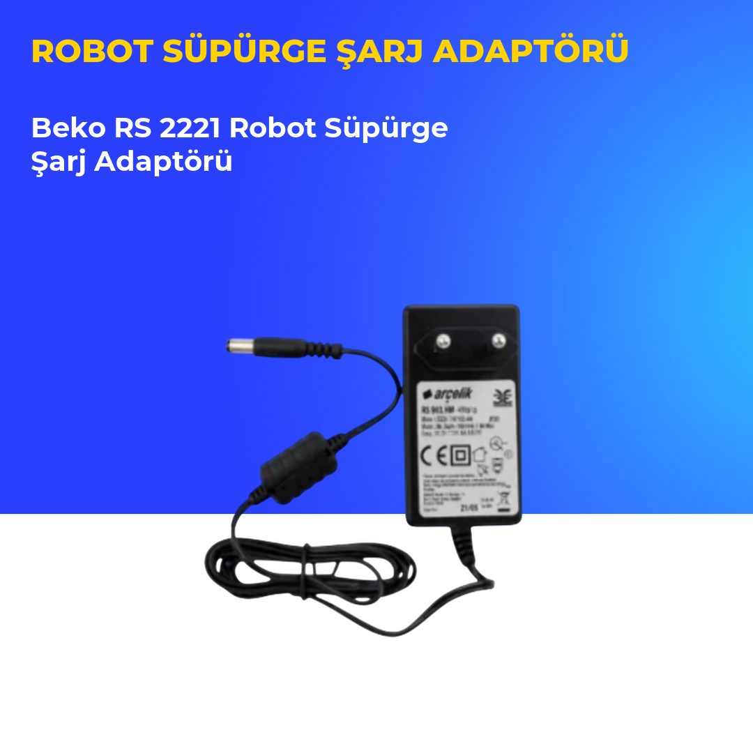 Beko RS 2221 Robot Süpürge Şarj Adaptörü
