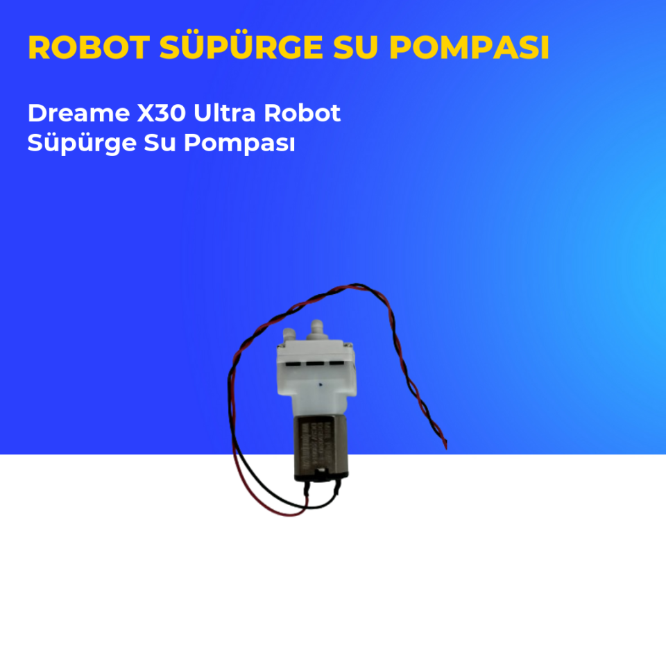 Dreame X30 Ultra Robot Süpürge Su Pompası