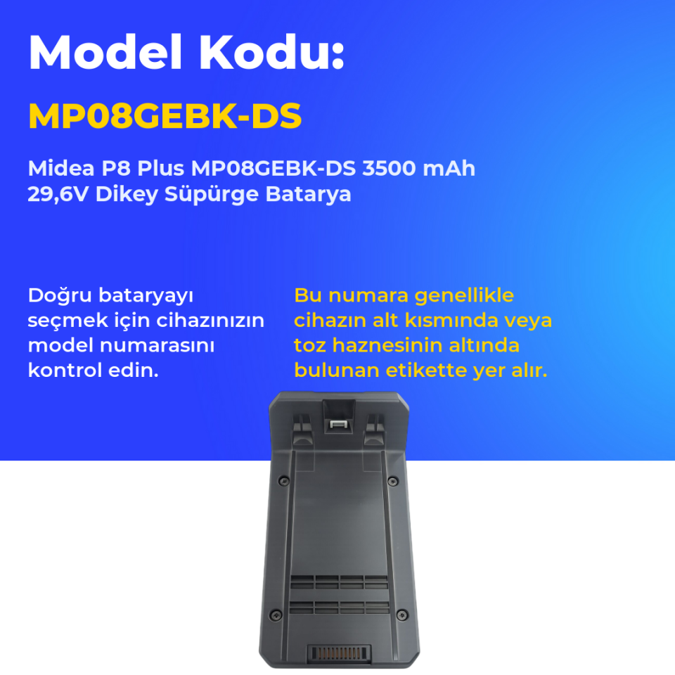 Midea P8 Plus MP08GEBK-DS 3500 mAh 29,6V Dikey Süpürge Batarya