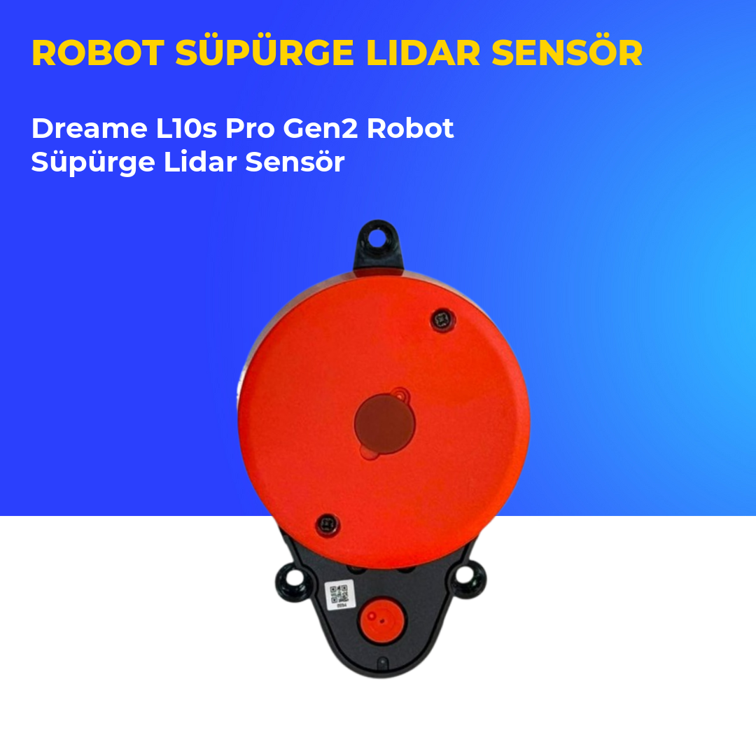 Dreame L10s Pro Gen2 Robot Süpürge Lidar Sensör