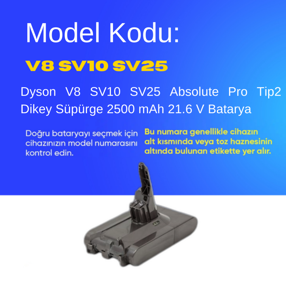 Dyson V8 SV10 SV25 Absolute Pro Tip2 Dikey Süpürge 2500 mAh 21.6 V  Batarya – Orjinal Uyumlu Uzun Ömürlü, Yüksek Performans Pil