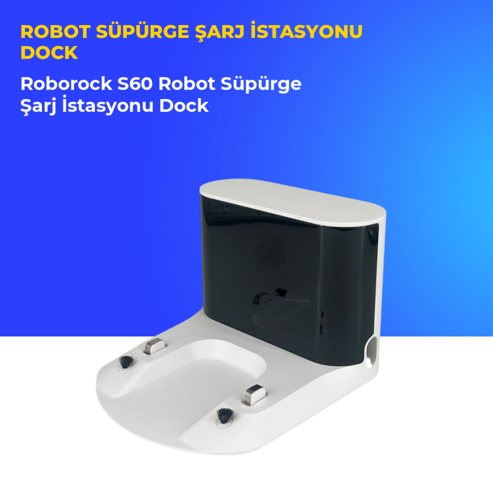 Roborock S60 Robot Süpürge Şarj İstasyonu Dock