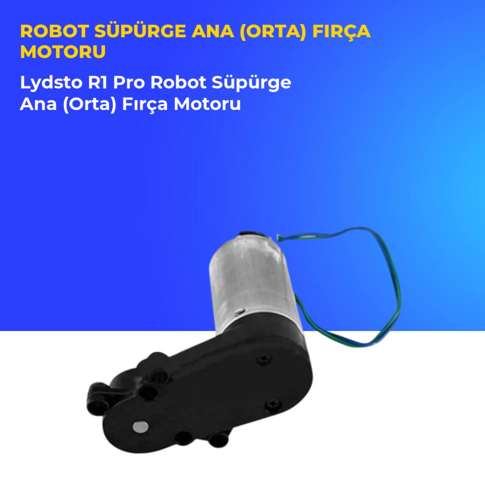 Lydsto R1 Pro Robot Süpürge Ana (Orta) Fırça Motoru