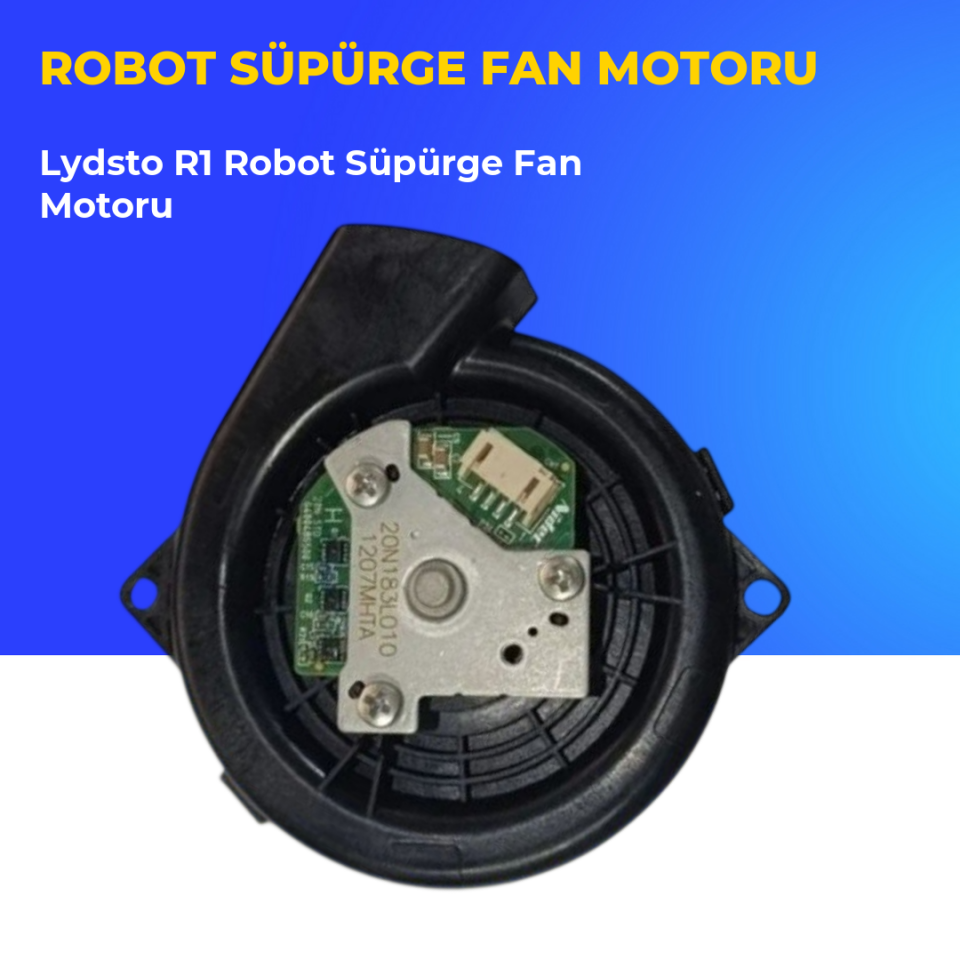 Lydsto R1 Robot Süpürge Fan Motoru