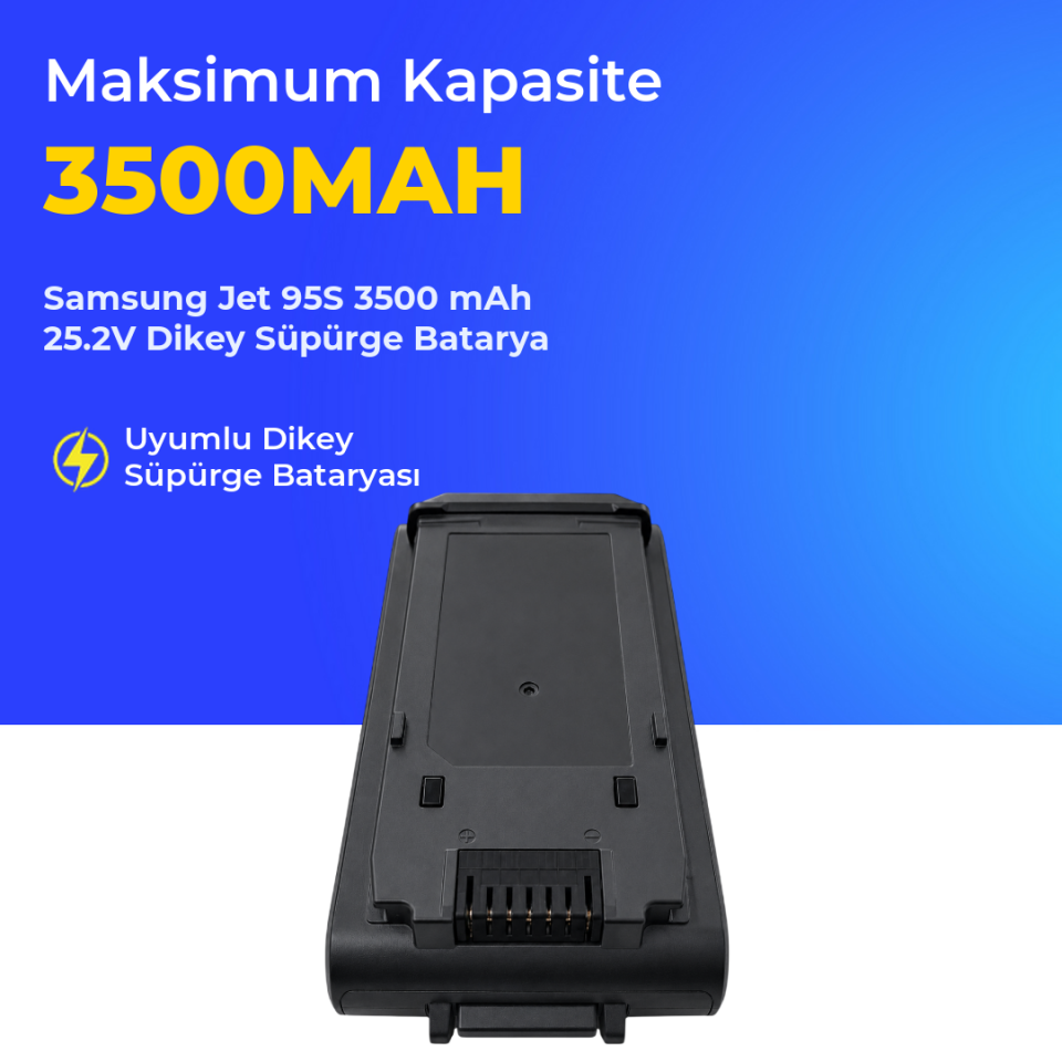Samsung Jet 95S 3500 mAh 25.2V Dikey Süpürge Batarya