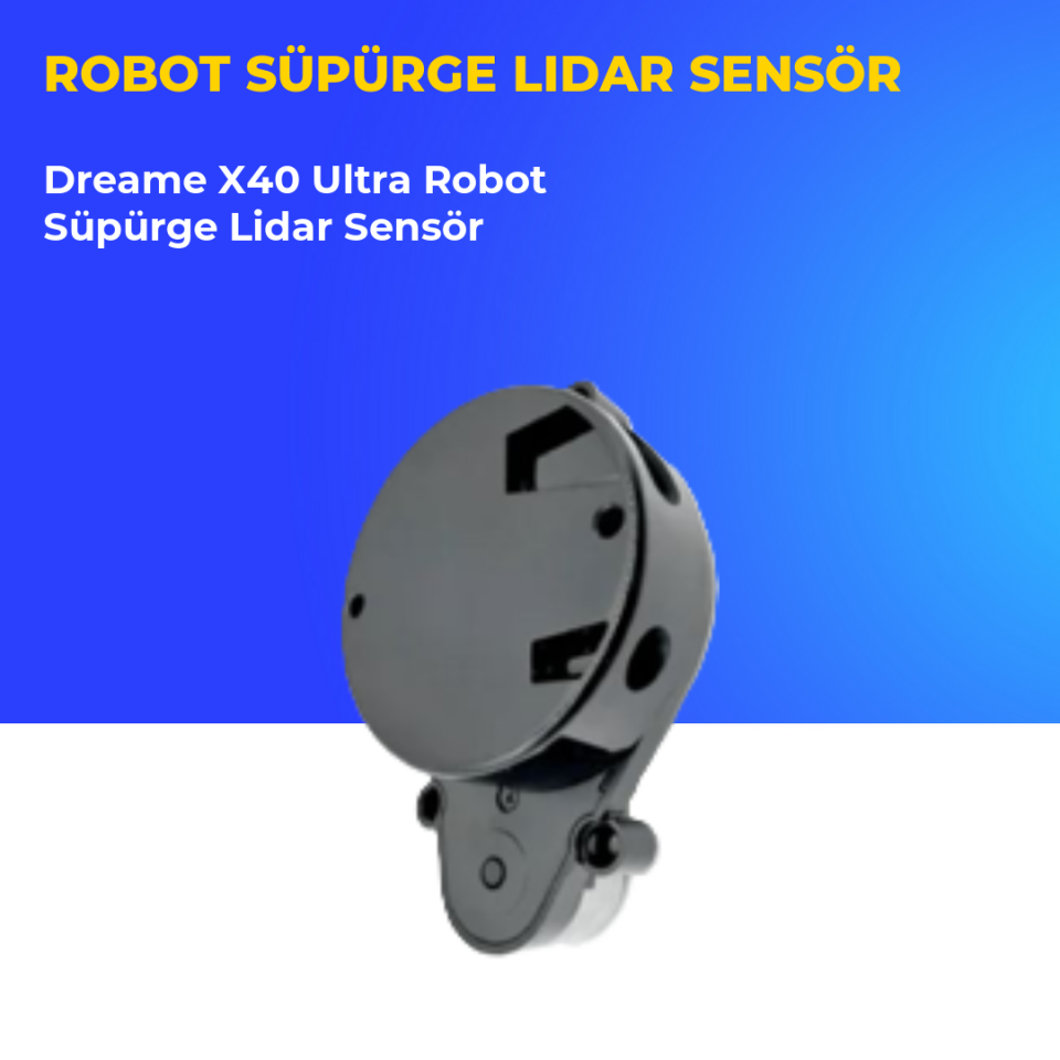 Dreame X40 Ultra Robot Süpürge Lidar Sensör