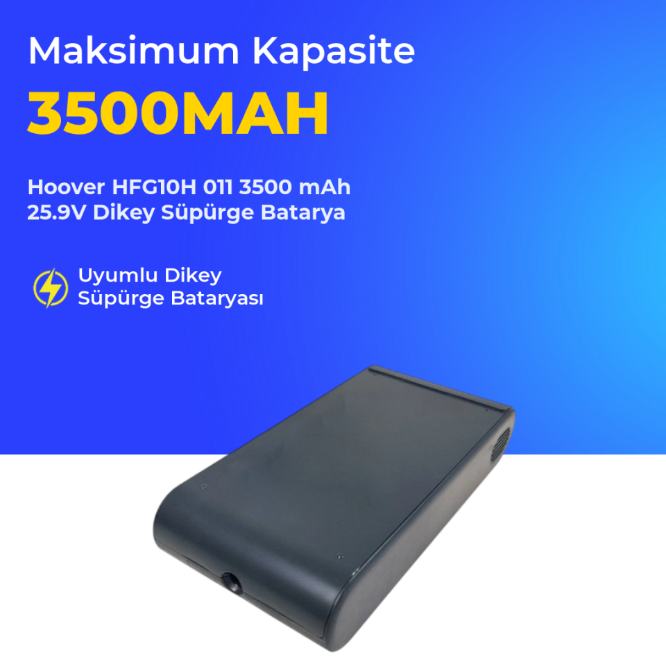 Hoover HFG10H 011 3500 mAh 25.9V Dikey Süpürge Batarya