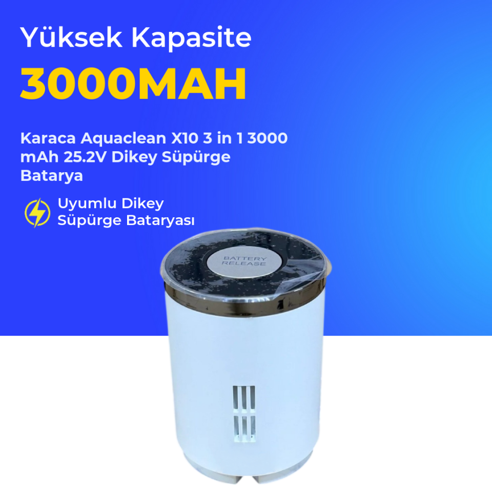 Karaca Aquaclean X10 3 in 1 3000 mAh 25.2V Dikey Süpürge Batarya