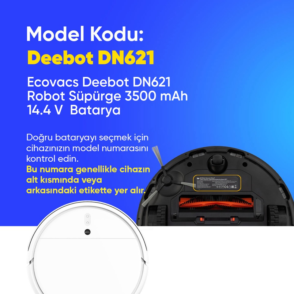 Ecovacs Deebot DN621 Robot Süpürge 3500 mAh 14.4 V  Batarya – Orjinal Uyumlu Uzun Ömürlü, Yüksek Performans Pil