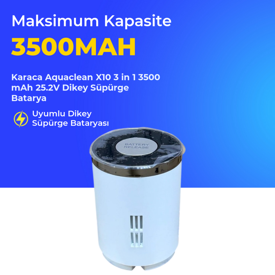 Karaca Aquaclean X10 3 in 1 3500 mAh 25.2V Dikey Süpürge Batarya