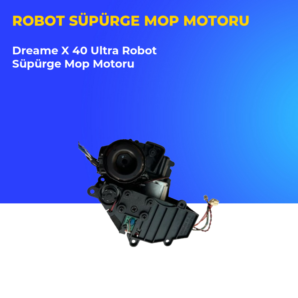Dreame X40 Ultra Robot Süpürge Mop Motoru